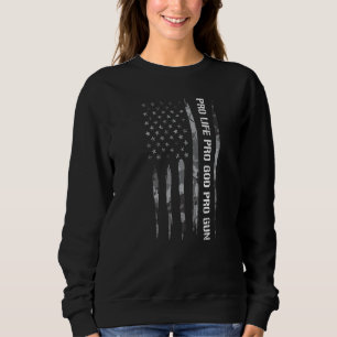 Sweatshirt Armes Anti-avortement Pro God Pro Gun drapeau amér