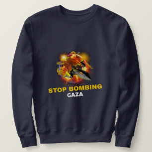 Sweatshirt Arrêtez de bombarder le génocide de Gaza