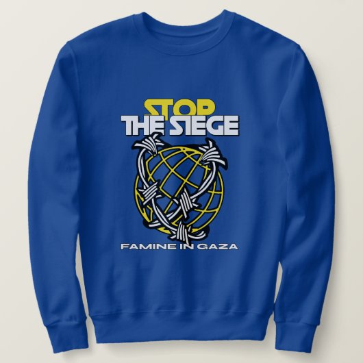 Sweatshirt Arrêtez la FAMINE du siège à Gaza (Design devant)