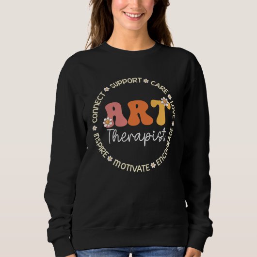 Sweatshirt Art Therapist Appreciation Week Back to School (Devant)