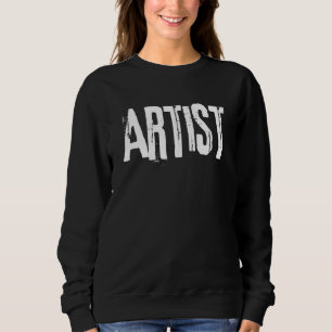 Sweatshirt Artiste Peintre Graphiste Artiste Encre Encre Tato