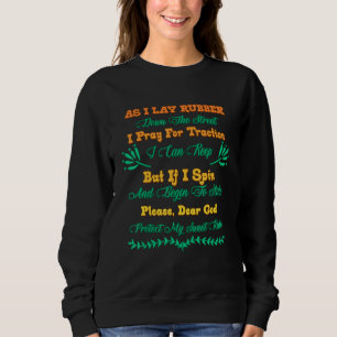 Sweatshirt As I Lay Rubber