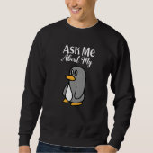 Sweatshirt Ask Me About My Penguin I Cute Penguin I Kids Peng (Devant)