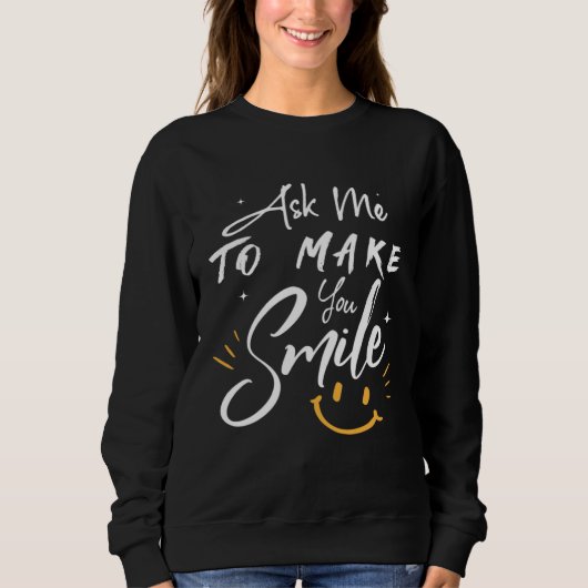 Sweatshirt Ask Me To Make You Smile  Yellow (Devant)