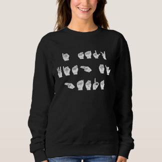 Sweatshirt ASL Langue des Signes Américaine Doigt épeler les 