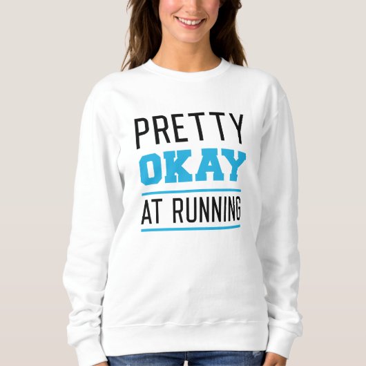 Sweatshirt Assez Bien À L'Exécution (Devant)