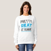 Sweatshirt Assez Bien À L'Exécution (Devant entier)