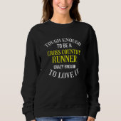 Sweatshirt Assez Fou Pour Aimer Cross Country Runn Xc (Devant)