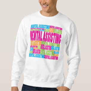 Sweatshirt Assistance dentaire colorée