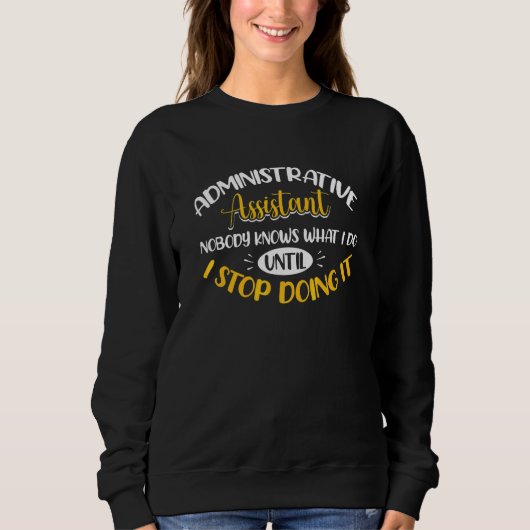 Sweatshirt Assistant administratif Profession administrative (Devant)
