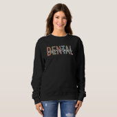 Sweatshirt Assistant dentaire Patient Dentist Assistant (Devant entier)