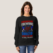 Sweatshirt Assistant Directeur des feux d'artifice Fête de l' (Devant entier)