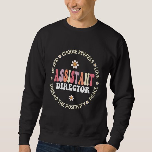 Sweatshirt Assistant Director Appreciation Week Theater Nursi (Devant)