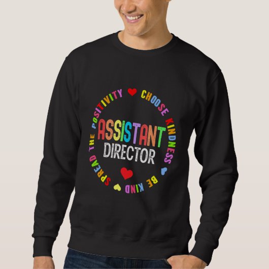Sweatshirt Assistant Director Appreciation Week Theater Nursi (Devant)