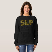 Sweatshirt Assistant d'orthophonie thérapeute SLP Léopard Gué (Devant entier)