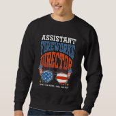 Sweatshirt Assistant Fireworks Director Independence Day July (Devant)