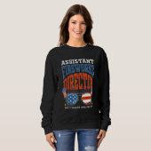 Sweatshirt Assistant Fireworks Director Independence Day July (Devant entier)