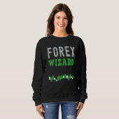 Sweatshirt Assistant Forex ! Expression de négociation utilis (Devant entier)