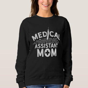 Sweatshirt Assistant Médicale Maman Soins de santé Infirmière