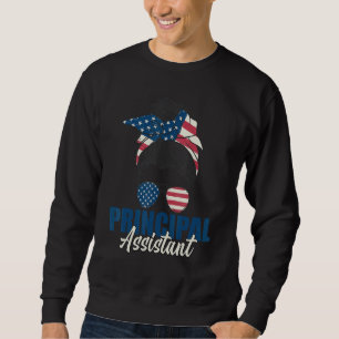 Sweatshirt Assistant principal Messy Bun Us American Flag Sch