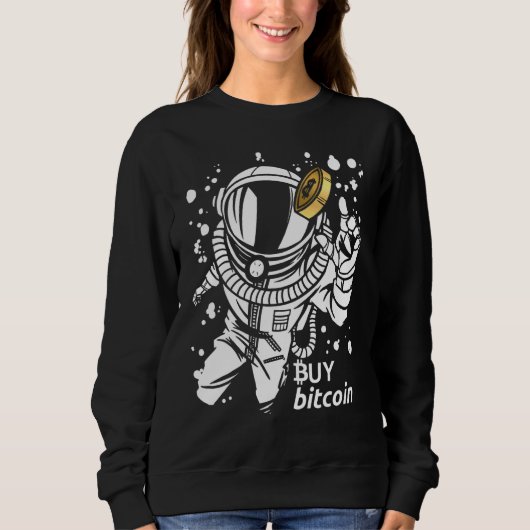 Sweatshirt Astronaute Attrape Bitcoin Acheter Bitcoin Cyber S (Devant)