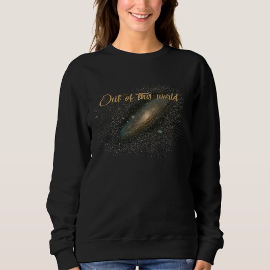 Sweatshirt astronomy andromeda galaxy Out of this world (Devant)