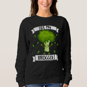 Sweatshirt Ate My Brocoli végétarien Brocoli Vegetarian Brocc