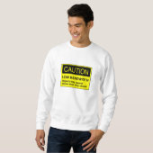 Sweatshirt Attention Faible Bande Passante (Devant entier)