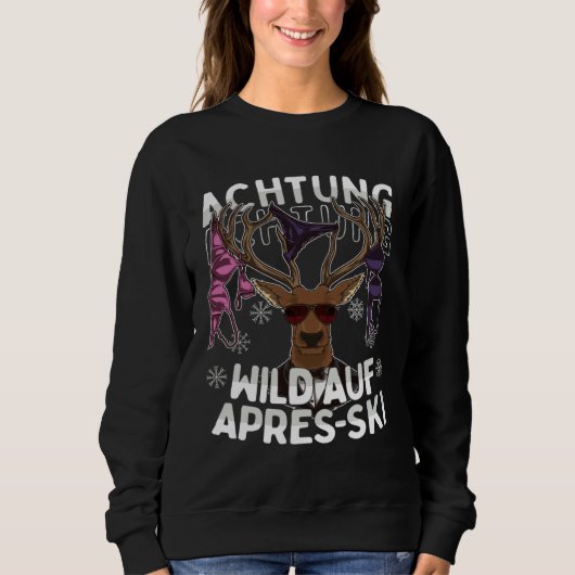Sweatshirt Attention Wild Auf Apres Ski  Tear Off Deer Ski Gr (Devant)