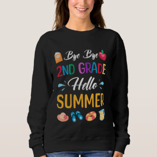 Sweatshirt Au revoir 2e année Bonjour l'été Drôle Professeur 
