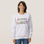 Sweatshirt Audiologiste Annonce de diplôme (Devant entier)