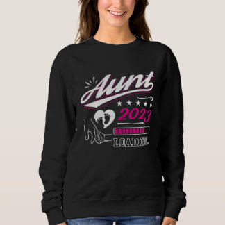 Sweatshirt Aunt 2023 Loading Soon To Be Mother Pregnancy Anno