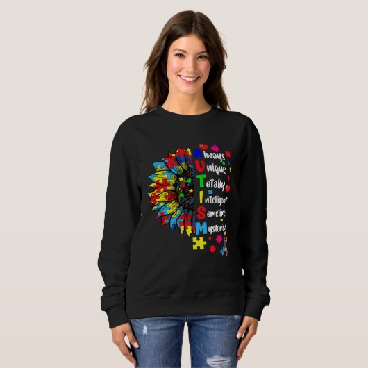 Sweatshirt Autism Always Unique Totally Intelligent Sometime  (Devant entier)