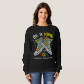 Sweatshirt Autism Awareness  Be A Kind Sole Puzzle Shoe (Devant entier)