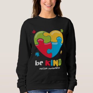 Sweatshirt Autism Awareness   Be Kind Puzzle Heart Kindness  