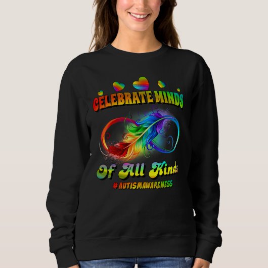 Sweatshirt Autism Awareness Infinity Symbol Celebrate Minds (Devant)