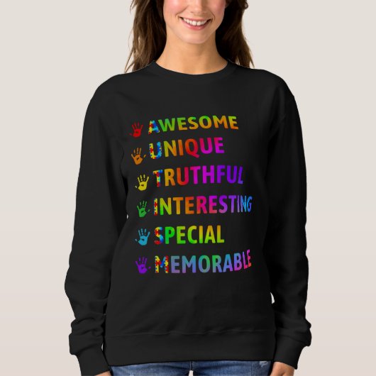 Sweatshirt Autism Awesome Unique Special Autism Awareness Mon (Devant)