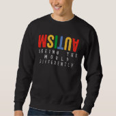 Sweatshirt Autism Seeing The World Differently Autism Awarene (Devant)