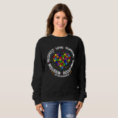Sweatshirt Autism  Women Men Respect Love Support Autism Awar (Devant entier)
