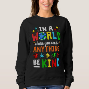 Sweatshirt Autisme gentillesse Inspiration Soyez gentil Sensi