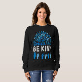 Sweatshirt Autistic Leopard Rainbow Be Kind Sensibilisation s (Devant entier)