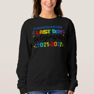 Sweatshirt Autographes De dernière Journée Pour Enfants Et Te