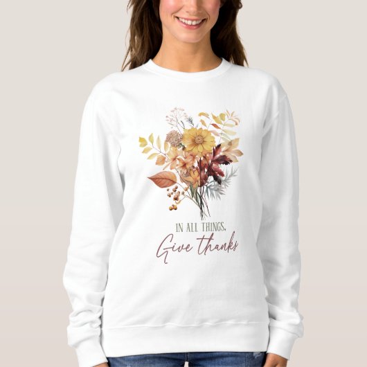 SWEATSHIRT AUTOMNE THÈME DANS TOUTES LES CHOSES DONNER MERCI (Devant)