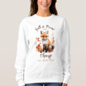 SWEATSHIRT AUTOMNE THÈME L'AUTOMNE EST LA PREUVE QUE LE CHANG (Devant)
