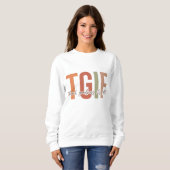 SWEATSHIRT AUTOMNE THÈME TGIF MERCI DIEU IL EST TOMBÉ AMUSANT (Devant entier)
