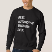Sweatshirt Automotive Engineer Profession Best Automotive Eng (Devant)