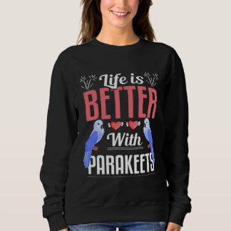 Sweatshirt Avec Perruches Propriétaire de Perruche Perroquet