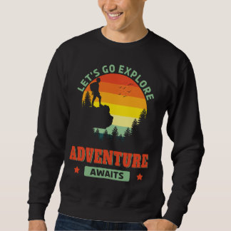Sweatshirt Aventure Attend Randonnée Extérieur Randonnée Natu