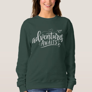 Sweatshirt Aventures Attendent Citation Papier Avion Mignon