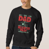 Sweatshirt Aviation Helicopter Men Pilot Dad   (Devant)